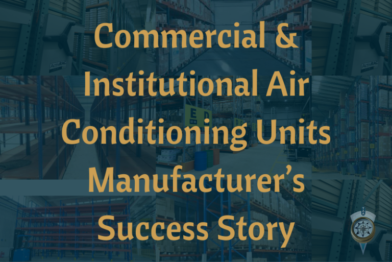 Commercial & Institutional Air Conditioning Units Manufacturer’s Success Story